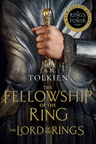 The Fellowship of the Ring [Tv Tie-In]: The Lord of the Rings Part One