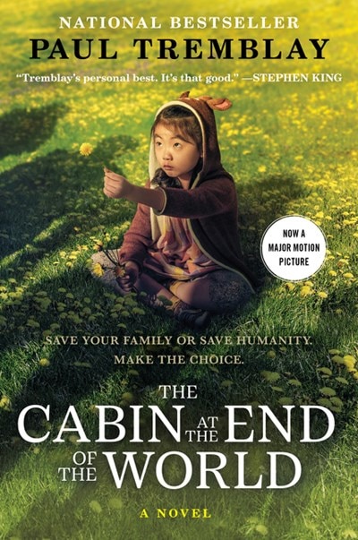 The Cabin at the End of the World [Movie Tie-In]