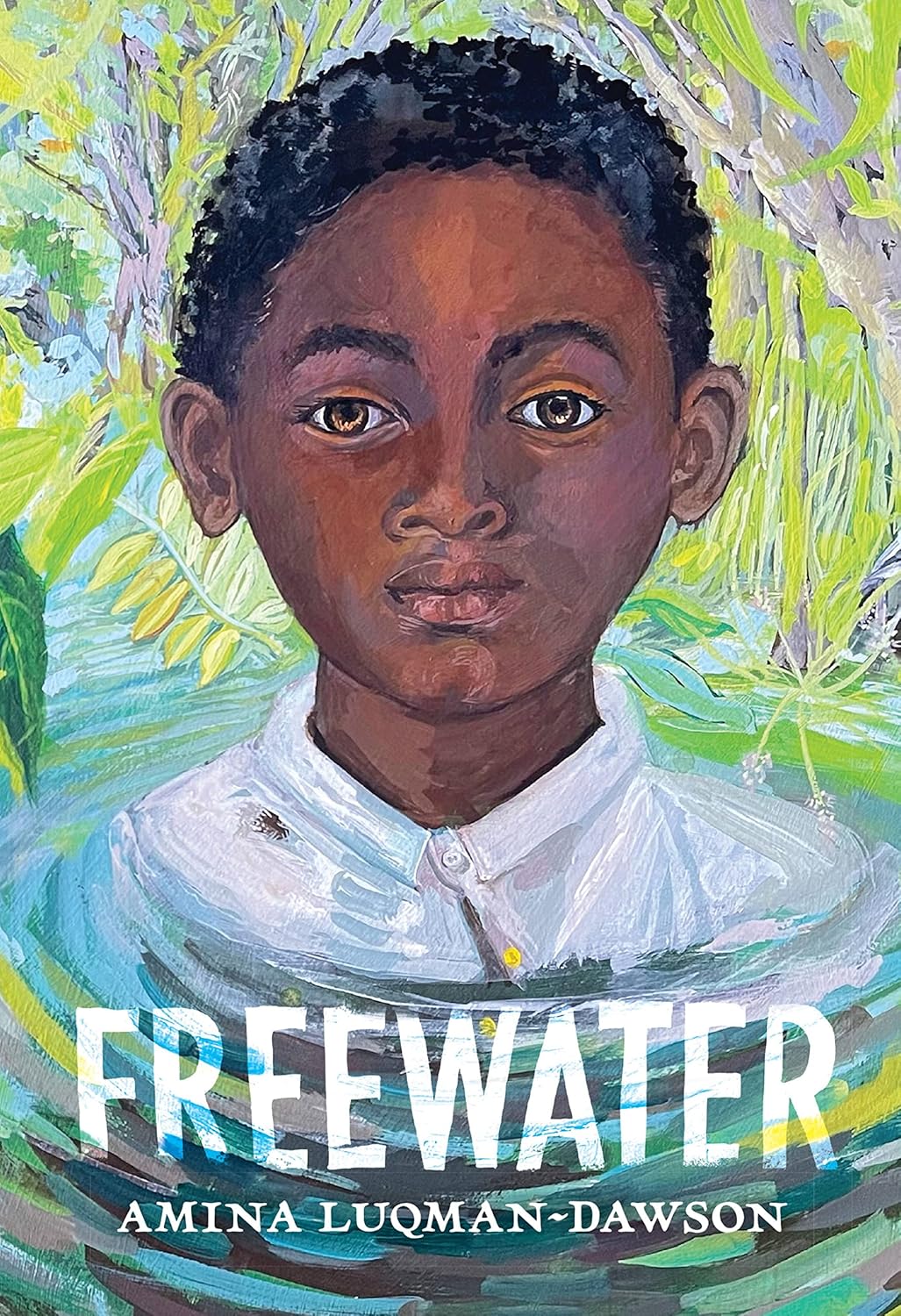 Freewater (Newbery & Coretta Scott King Award Winner)