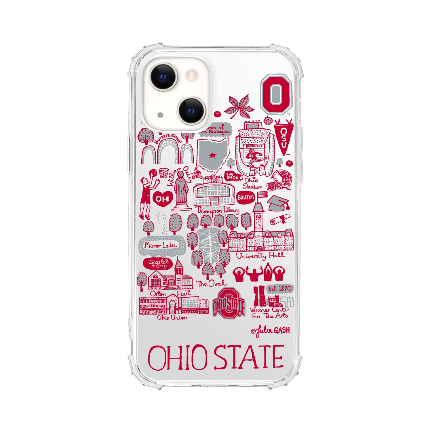 Ohio State University- Clear Tough Edge Phone Case, Julia Gash - iPhone 15 Plus