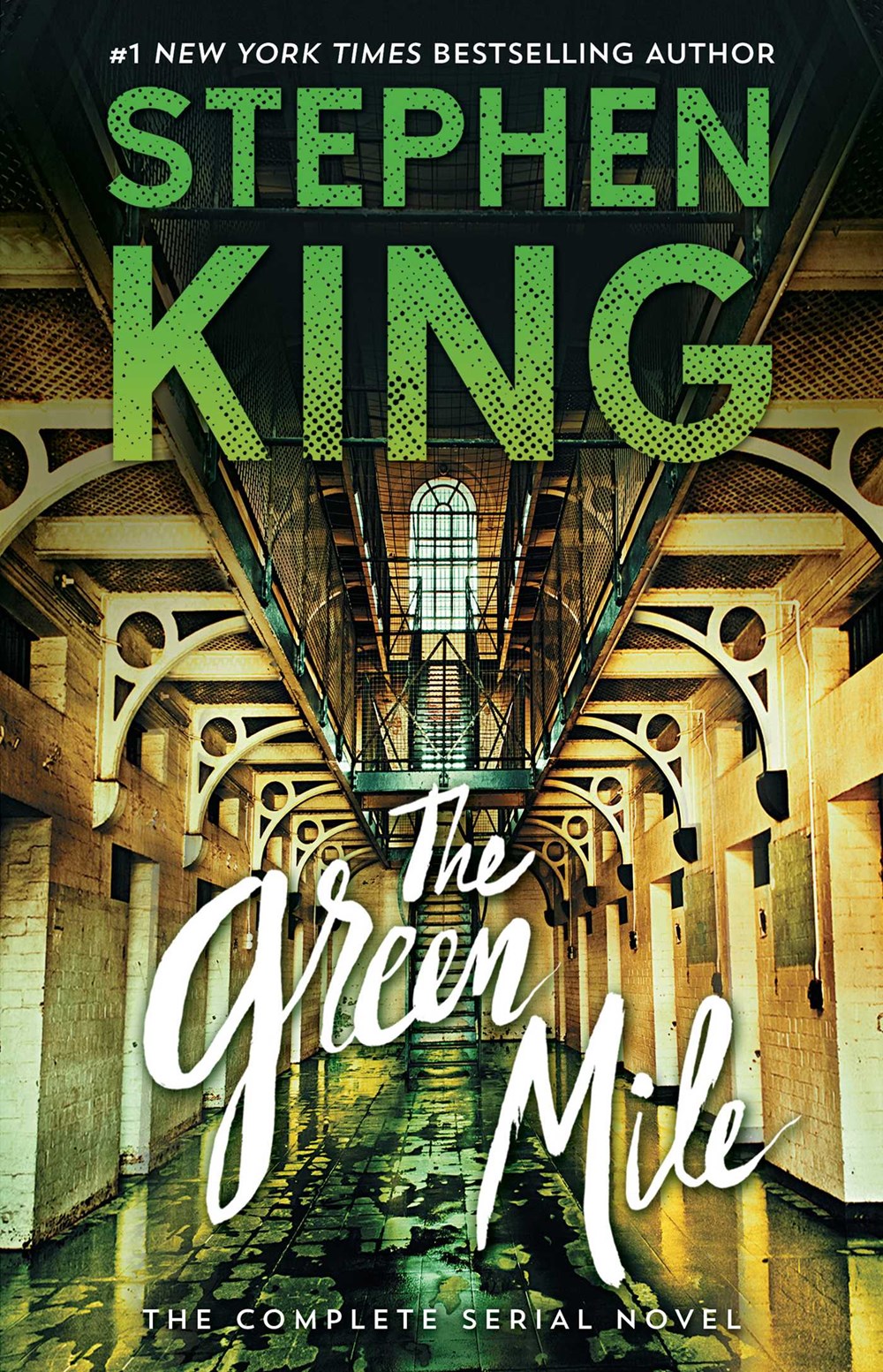 The Green Mile: The Complete Serial Novel