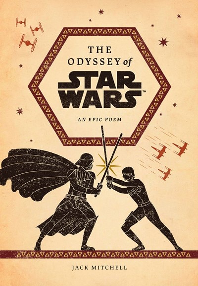 The Odyssey of Star Wars: An Epic Poem