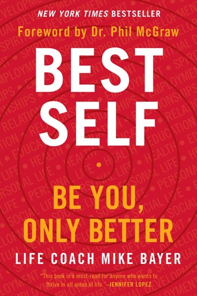 Best Self: Be You  Only Better