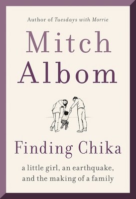 Finding Chika: A Little Girl  an Earthquake  and the Making of a Family