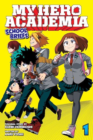 My Hero Academia: School Briefs  Vol. 1  1: Parents' Day