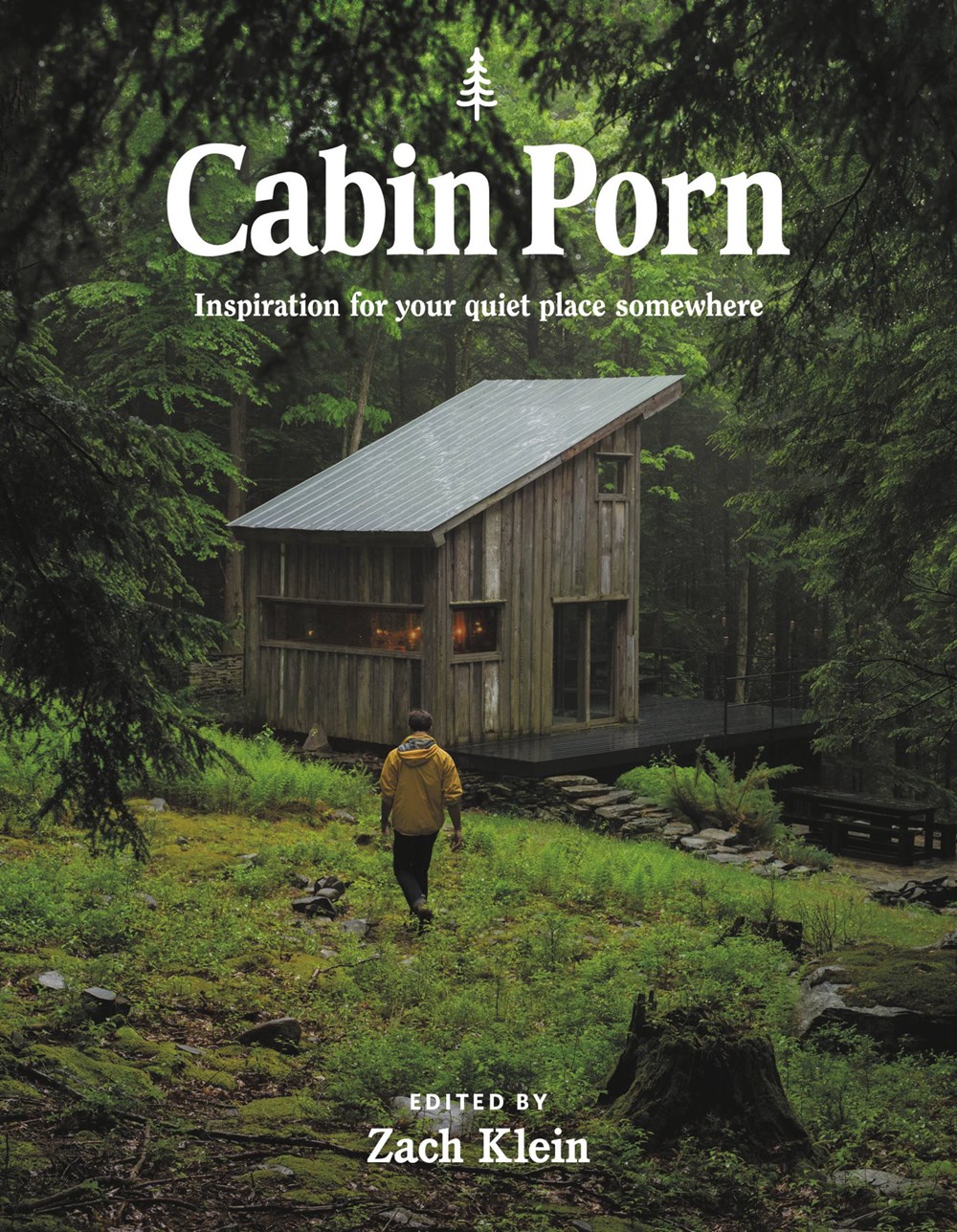 Cabin Porn: Inspiration for Your Quiet Place Somewhere