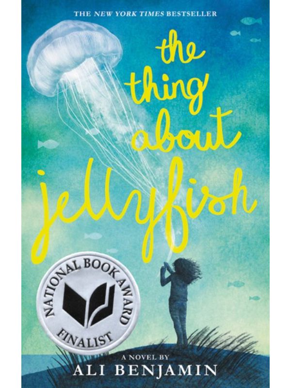 The Thing about Jellyfish (National Book Award Finalist)