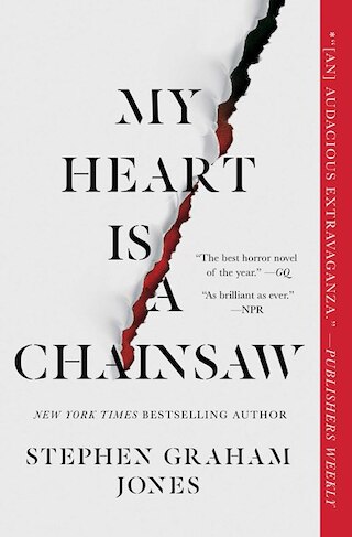 My Heart Is a Chainsaw: Volume 1
