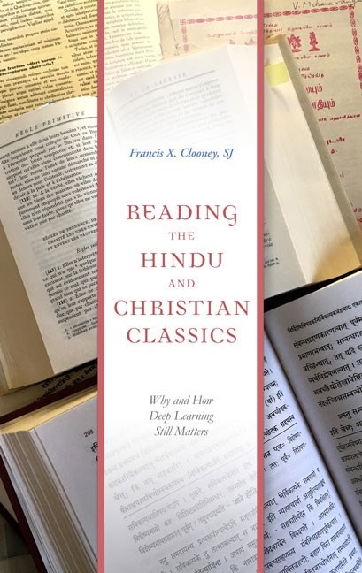 Reading the Hindu and Christian Classics: Why and How Deep Learning Still Matters