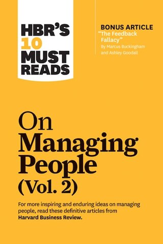Hbr's 10 Must Reads on Managing People  Vol. 2 (with Bonus Article 