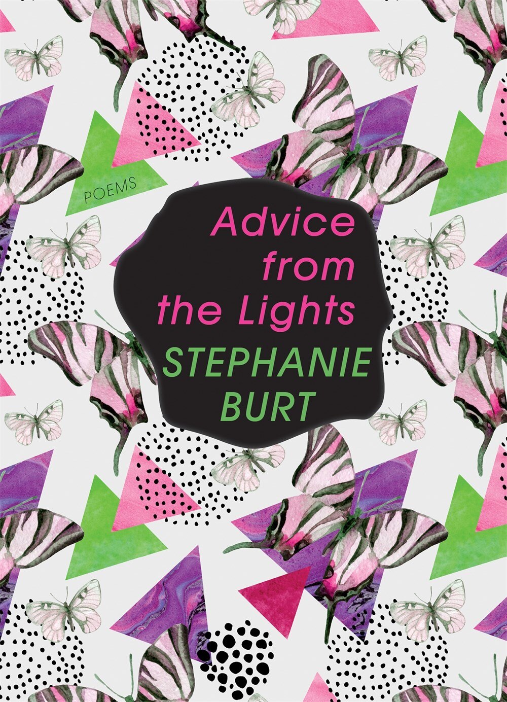 Advice from the Lights: Poems