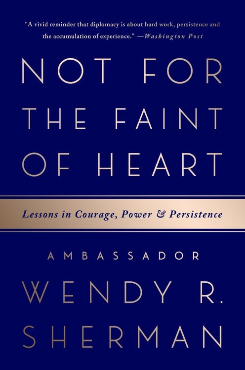Not for the Faint of Heart: Lessons in Courage  Power  and Persistence
