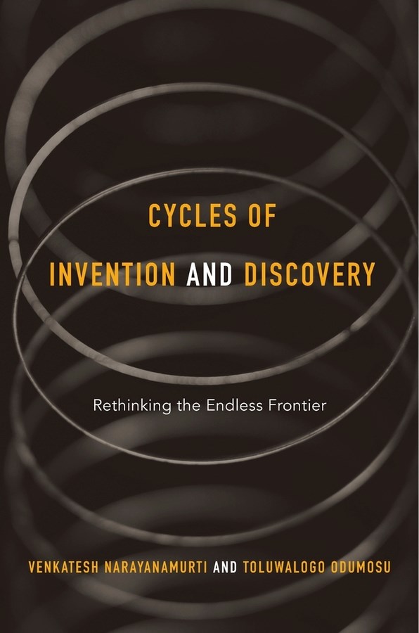 Cycles of Invention and Discovery: Rethinking the Endless Frontier