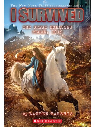 I Survived the Great Molasses Flood  1919 (I Survived  19)  19