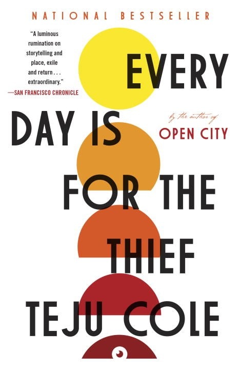 Every Day Is for the Thief: Fiction