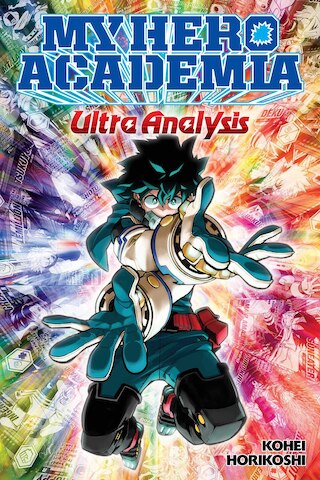 My Hero Academia: Ultra Analysis--The Official Character Guide