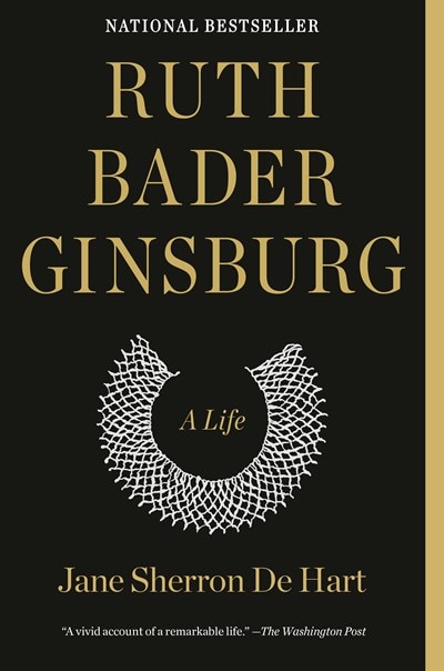Ruth Bader Ginsburg: A Life