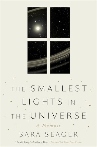The Smallest Lights in the Universe: A Memoir