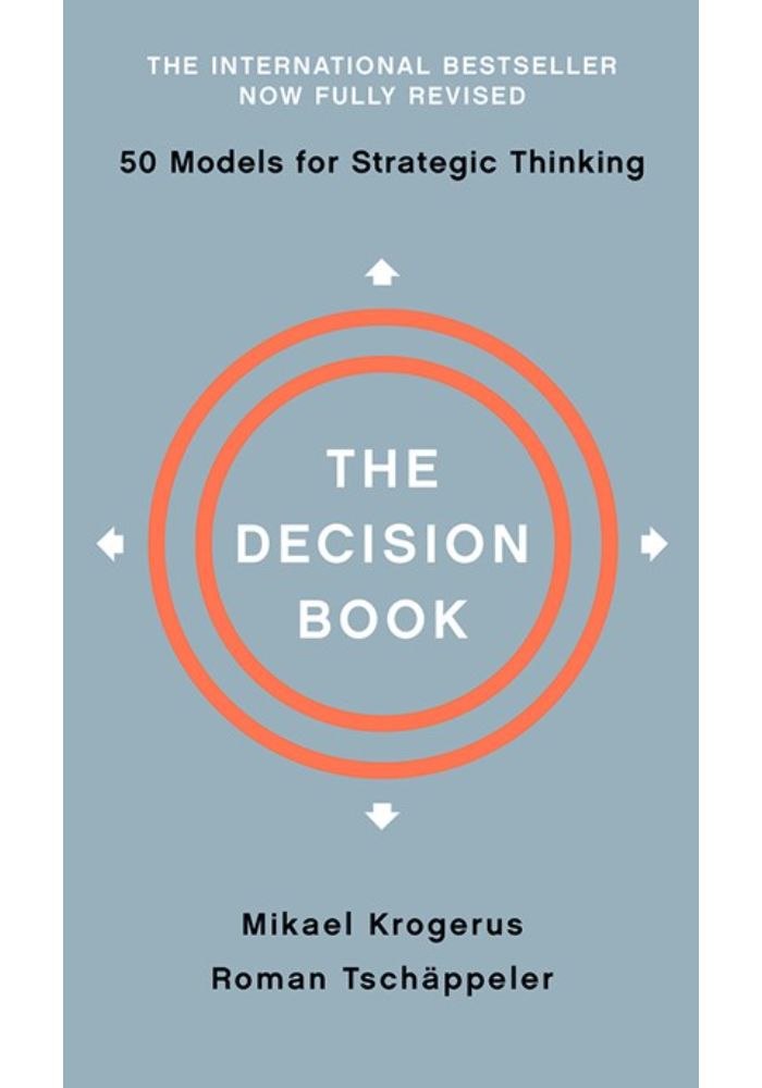 The Decision Book: Fifty Models for Strategic Thinking