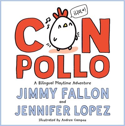Con Pollo: A Bilingual Playtime Adventure (Spanish)