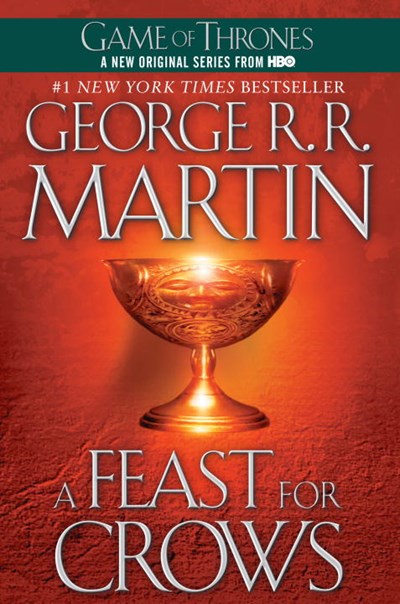 A Feast for Crows: A Song of Ice and Fire: Book Four