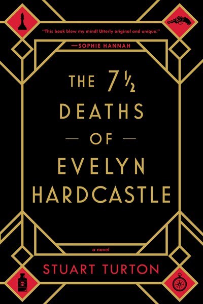 The 7 1/2 Deaths of Evelyn Hardcastle