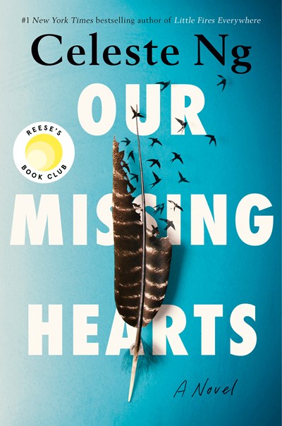 Our Missing Hearts: Reese's Book Club (a Novel)