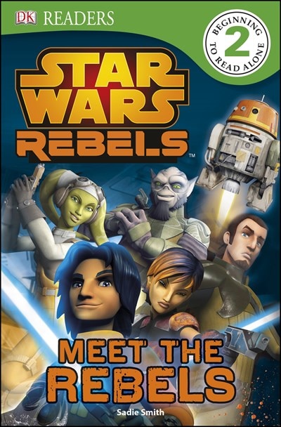 Star Wars Rebels: Meet the Rebels