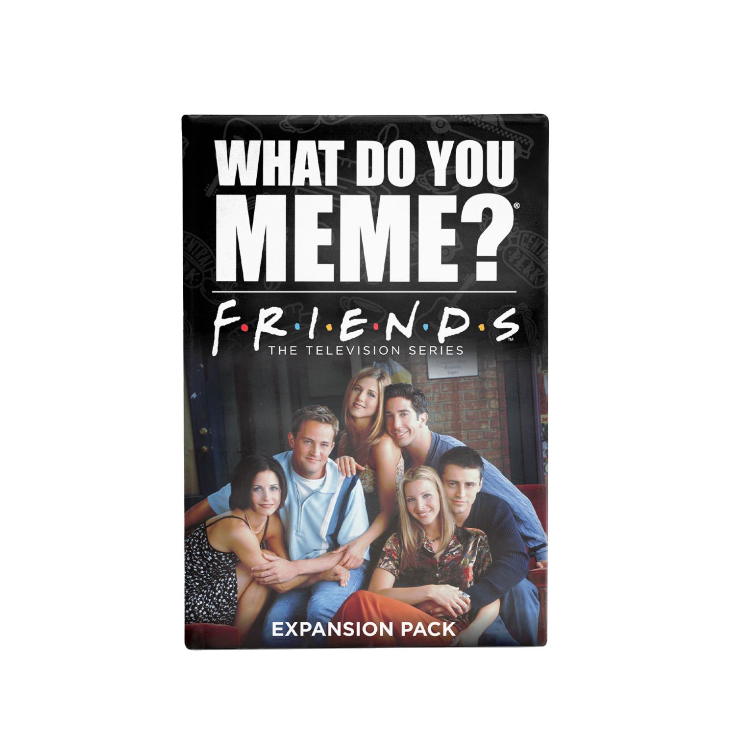 What Do You Meme Expansion Pack - Friends