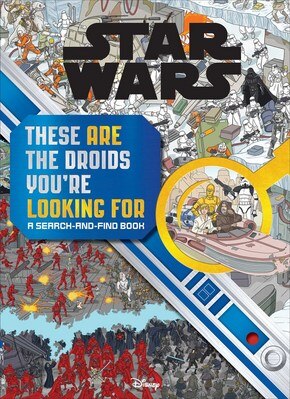 Image 1: Star Wars Search and Find: These Are the Droids You're Looking for