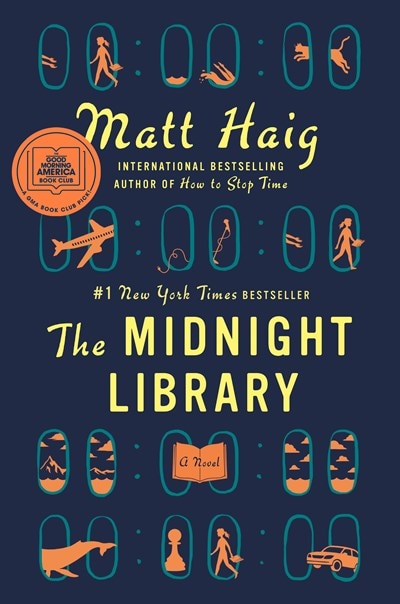 The Midnight Library: A GMA Book Club Pick (a Novel)