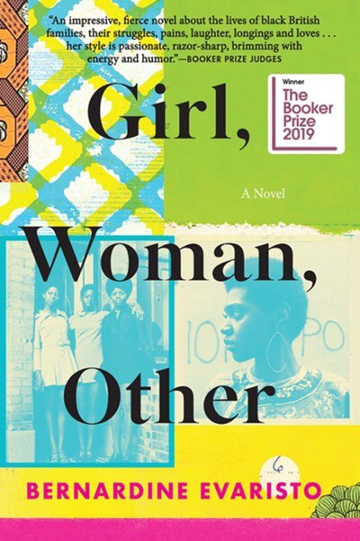 Girl  Woman  Other: A Novel (Booker Prize Winner)