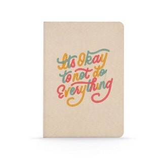 It's okay to not do everything Faux Suede Lined Notebook