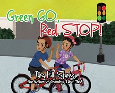 Green Go  Red Stop!