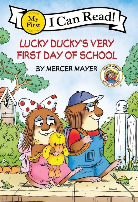 Little Critter: Lucky Ducky's Very First Day of School