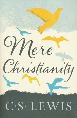 Mere Christianity