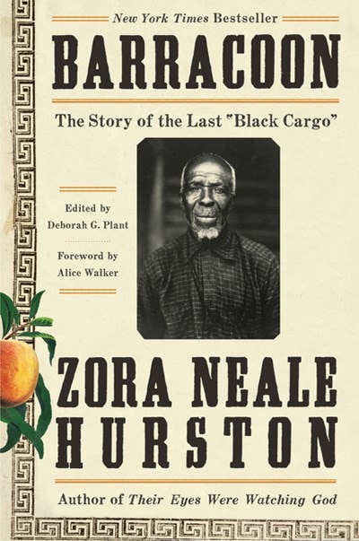 Barracoon: The Story of the Last Black Cargo