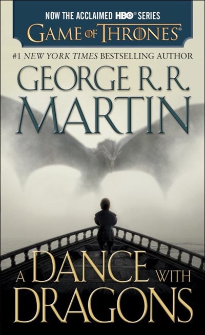 A Dance with Dragons: A Song of Ice and Fire  Book Five