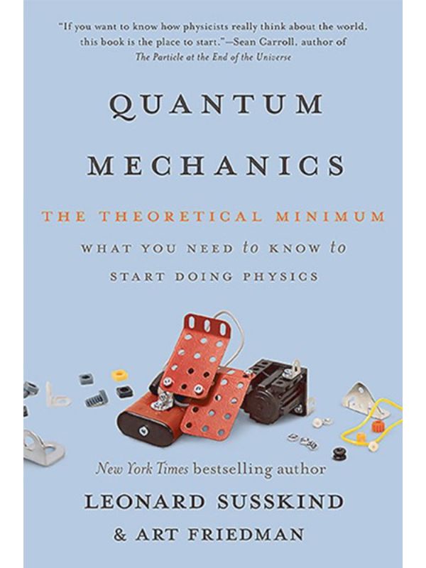 Quantum Mechanics: The Theoretical Minimum