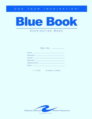 Roaring Spring Blue Exam Book 11 x 8.5 6 Sheets