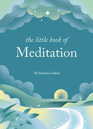 Image 1: The Little Book of Meditation: 10 Minutes a Day to More Relaxation  Energy and Creativity
