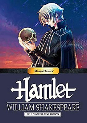 Manga Classics: Hamlet - Full Original Text Edition (Paperback)