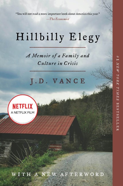 Hillbilly Elegy: A Memoir of a Family and Culture in Crisis