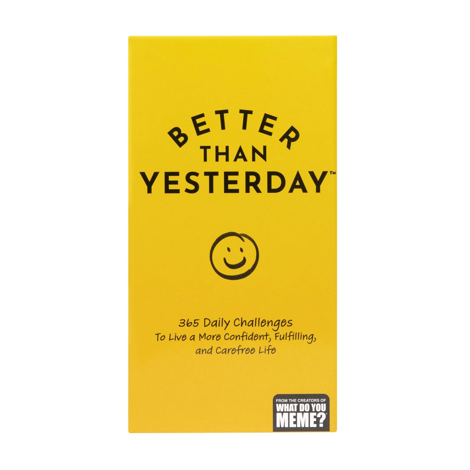 Better Than Yesterday