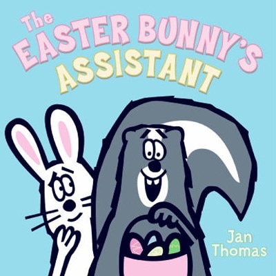 The Easter Bunny's Assistant: An Easter and Springtime Book for Kids