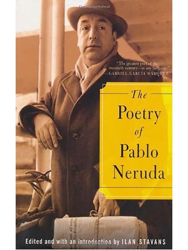 The Poetry of Pablo Neruda