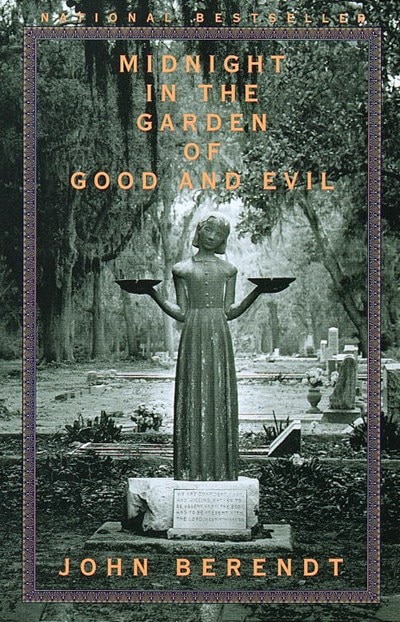 Midnight in the Garden of Good and Evil: A Savannah Story