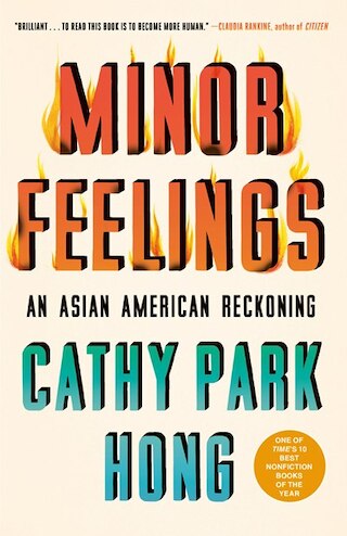 Image 1: Minor Feelings: An Asian American Reckoning
