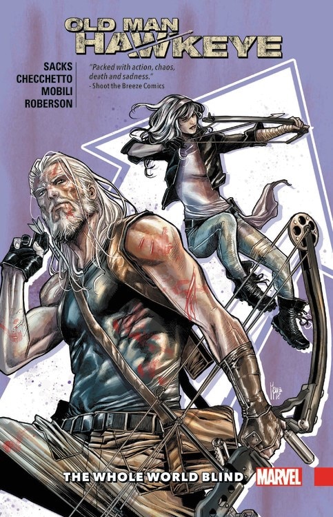 Old Man Hawkeye Vol. 2: The Whole World Blind