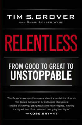 Relentless: From Good to Great to Unstoppable